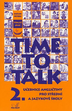 Time to talk 2 - Učebnice angličtiny pro střední a jazykové školy