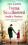 Irena Sendlerová: Anděl z Varšavy