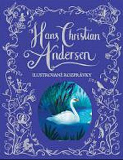 Hans Christian Andersen: Ilustrované rozprávky