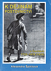 K dějinám poštovnictví v Čechách 1722-1918 (1930)