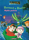 Bernard a Bianka – Myšia polícia
