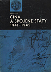 Čína a Spojené státy 1941-1945