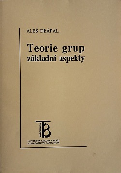 Teorie grup - základní aspekty