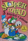 Super Donald: 3 komiksy v jednom