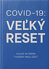 Covid-19: Veľký reset