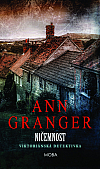 Ničemnost – detektivka od Ann Granger