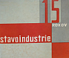 15 rokov Stavoindustrie 1951-1965