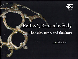 Keltové, Brno a hvězdy / The celts, Brno, and the stars