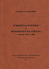 Stredné Slovensko a Demokratická strana v rokoch 1945 - 1948