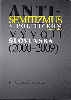 Antisemitizmus v politickom vývoji Slovenska (2000-2009)