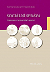 Sociální správa: Organizace a řízení sociálních systémů