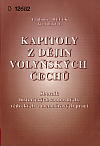 Kapitoly z dějin volyňských Čechů