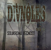 Divnoles III - Soukromá věčnost