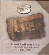 Městská knihovna Slavoj ve Dvoře Králové nad Labem 1881-2011
