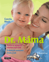 Dr. Máma: staňte se nejlepším lékařem svých dětí
