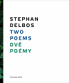 Two Poems / Dvě poémy