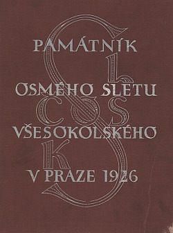 Památník osmého sletu všesokolského v Praze 1926