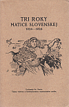 Tri roky Matice slovenskej 1924-1926