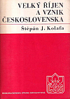 Velký říjen a vznik Československa