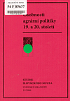 Osobnosti agrární politiky 19. a 20. století