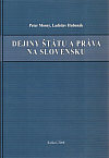 Dejiny štátu a práva na Slovensku