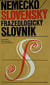 Nemecko slovenský frazeologický slovník