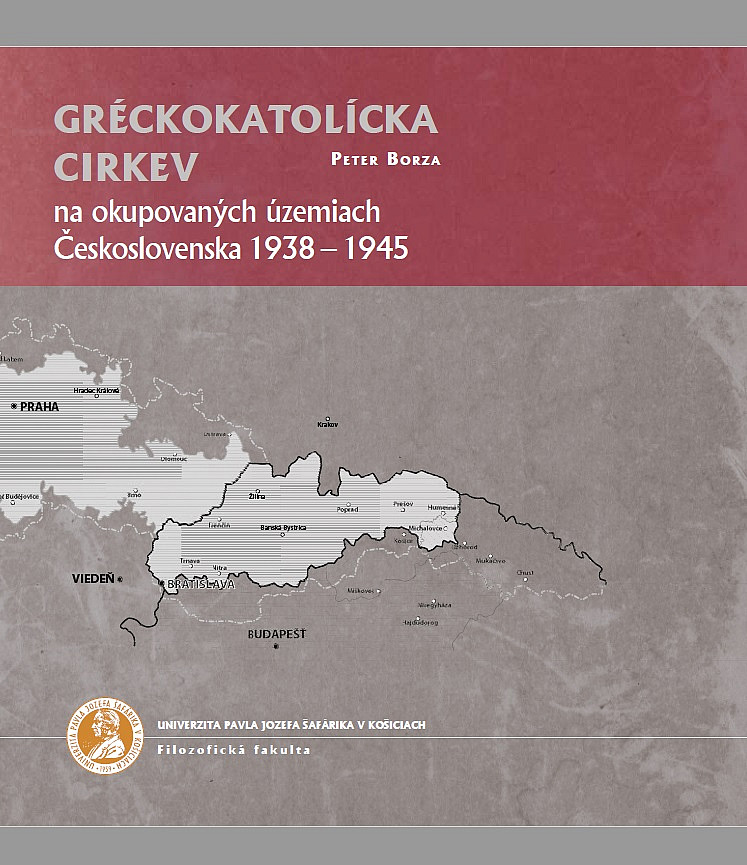Gréckokatolícka cirkev na okupovaných územiach Československa 1938-1945