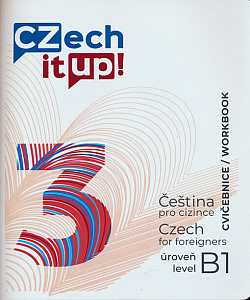 Czech it UP! Úroveň B1. Cvičebnice