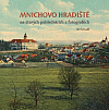 Mnichovo Hradiště na starých pohlednicích a fotografiích