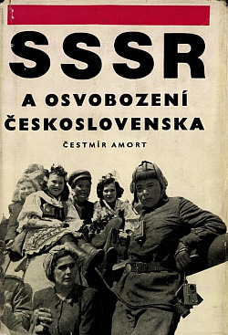 SSSR a osvobození Československa