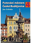 Putování městem České Budějovice 4