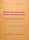 Príručka pre národopisný výskum slovenského ľudu