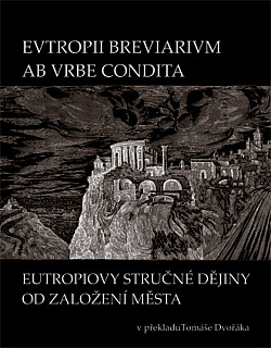 Eutropiovy stručné římské dějiny od založení Města