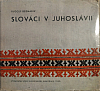 Slováci v Juhoslávii