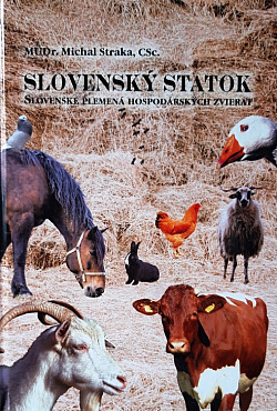 Slovenský statok. Slovenské plemená hospodárskych zvierat