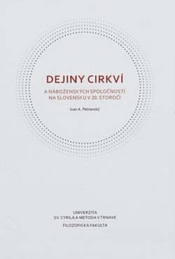 Dejiny cirkví a náboženských spoločností na Slovensku v 20. storočí