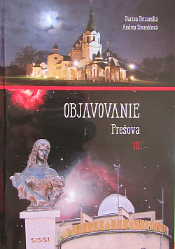 Objavovanie Prešova III.