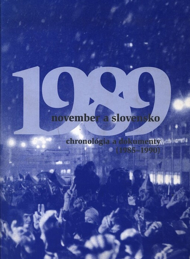November 1989 a Slovensko: Chronológia a dokumenty (1985-1990)