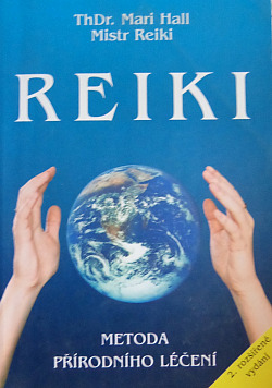 Reiki - metoda přírodního lečení