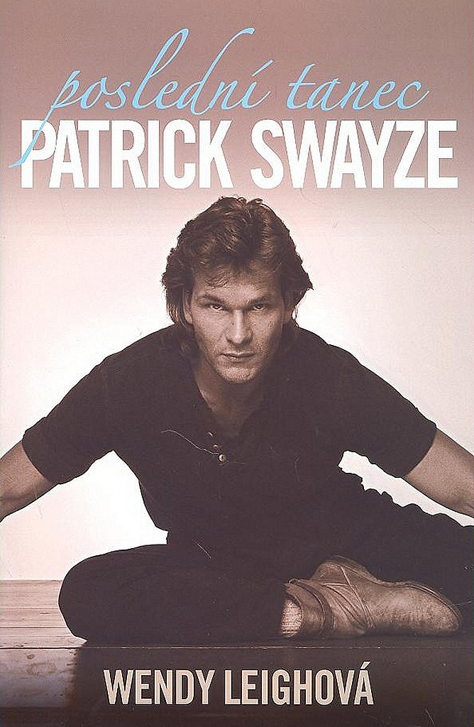 Poslední tanec - Patrick Swayze