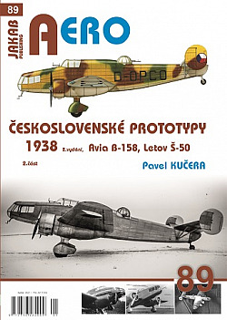 Československé prototypy 1938 - 2. díl: Avia B-158, Letov Š-50