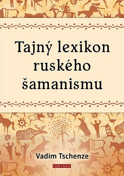 Tajný lexikon ruského šamanismu