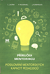 Příručka mentoringu: Posilování mentorských kapacit pedagogů