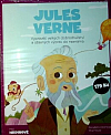 Jules Verne: Vypravěč velkých dobrodružství a úžasných výprav do neznáma