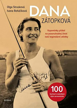 Dana Zátopková 100