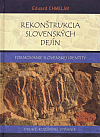 Rekonštrukcia slovenských dejín: Formovanie slovenskej identity