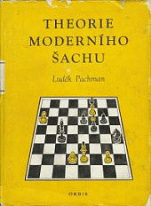 Theorie moderního šachu. (Díl čtvrtý, Zavřené hry)
