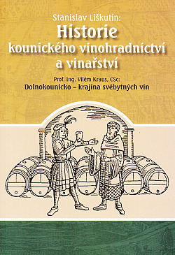 Historie kounického vinohradnictví a vinařství