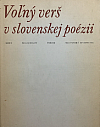 Voľný verš v slovenskej poézii