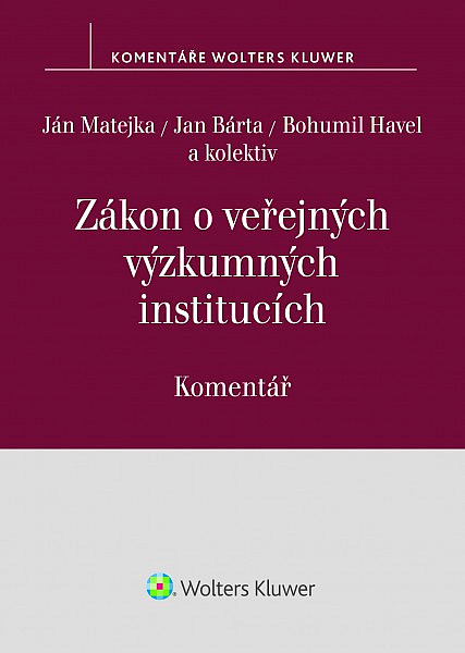 Zákon o veřejných výzkumných institucích (č. 341/2005 Sb.). Komentář